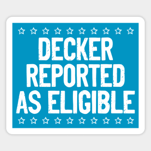 Decker Reported as Eligible Football Quote Magnet